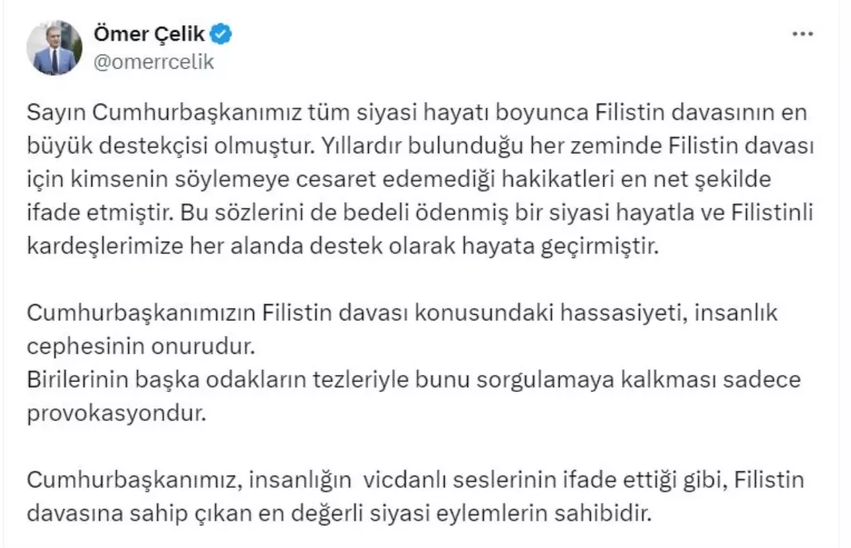 Ömer Çelik’ten Filistin Davasına Destek